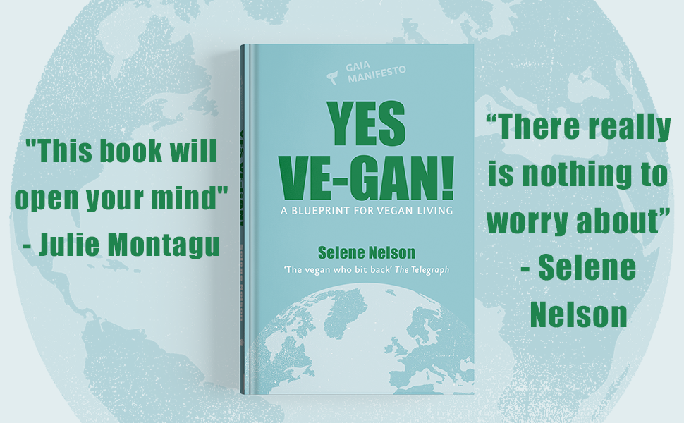 YES VEGAN SELENE NELSON